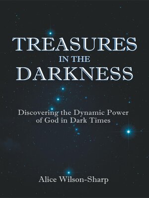 cover image of Treasures in the Darkness